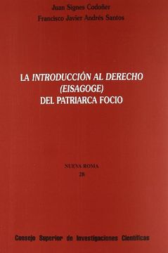 portada La Introducción al Derecho (Eisagoge) del Patriarca Focio (Nueva Roma)