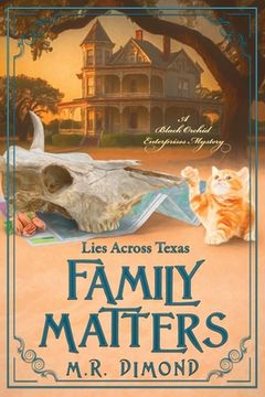 portada Family Matters: Lies Across Texas (en Inglés)