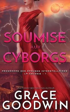 portada Soumise aux Cyborgs (en Francés)