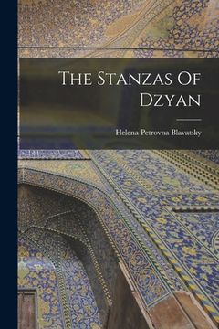 portada The Stanzas Of Dzyan (en Inglés)