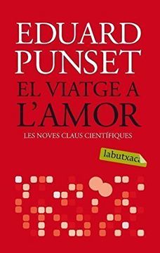 portada El Viatge a L'Amor: Les Noves Claus Científiques (Labutxaca) (en Catalá)