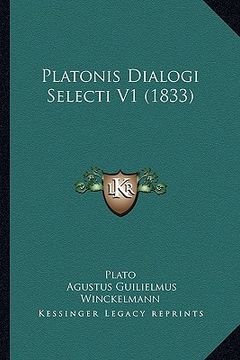 portada Platonis Dialogi Selecti V1 (1833)