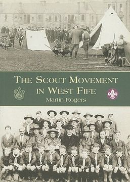 portada the scout movement in west fife (en Inglés)