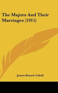 portada the majors and their marriages (1915) (en Inglés)