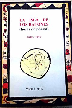 portada La Isla de los ratones : (hojas de poesía) : (1948-1955)