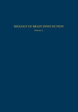 portada Biology of Brain Dysfunction: Volume 2 (en Inglés)