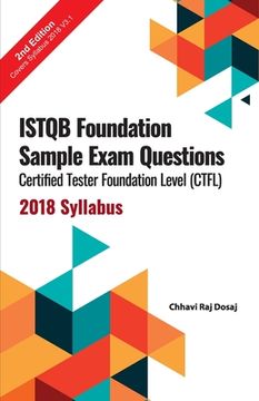 portada Istqb Foundation Sample Exam Questions Certified Tester Foundation Level (Ctfl) 2018 Syllabus (en Inglés)