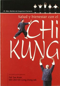 portada Salud y Bienestar con el chi Kung (in Spanish)