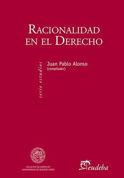 portada Racionalidad En El Derecho (Serie Estudios) (Rustico)