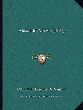 portada Alexandre Vorzof (1894) (en Francés)
