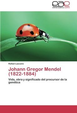portada Johann Gregor Mendel (1822-1884)