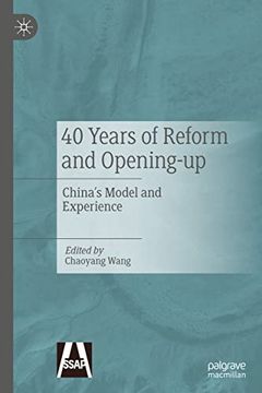 portada 40 Years of Reform and Opening-Up: China's Model and Experience (Hardback)