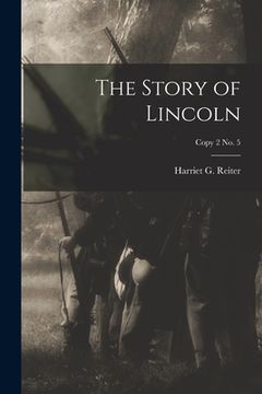 portada The Story of Lincoln; copy 2 no. 5 (in English)