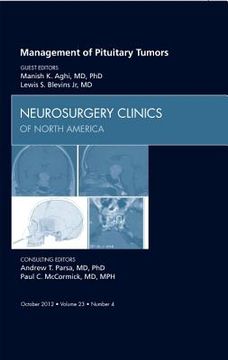 portada Management of Pituitary Tumors, an Issue of Neurosurgery Clinics: Volume 23-4 (en Inglés)