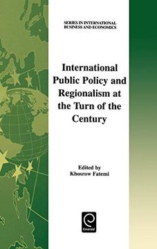 portada International Public Policy and Regionalism at the Turn of the Century (en Inglés)