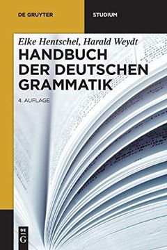 portada Handbuch der Deutschen Grammatik: 4. , Vollständig Überarbeitete Auflage (de Gruyter Studium) (in German)