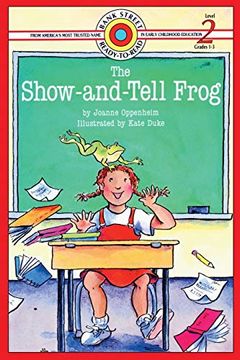 portada The Show-And-Tell Frog: Level 2 (Bank Street Ready-To-Read) 