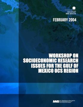 portada Workshop on Socioeconomic Research Issues for the Gulf of Mexico OCS Region (en Inglés)