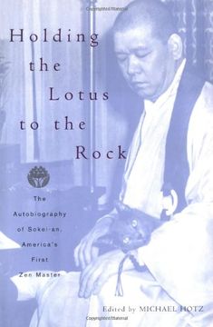 portada Holding the Lotus to the Rock: The Autobiography of Sokei-An, America's First zen Master (en Inglés)