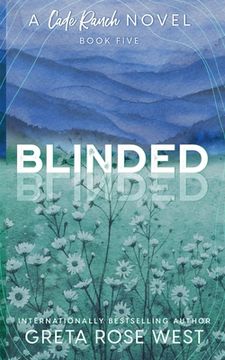 portada Blinded - a Cade Ranch Special Edition (Book Five)
