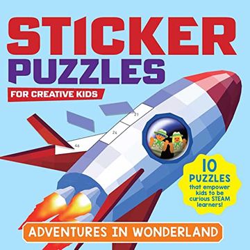 portada Sticker Puzzles for Creative Kids; Adventures in Wonderland: 10 Puzzles That Empower Kids to be Curious Steam Learners (en Inglés)