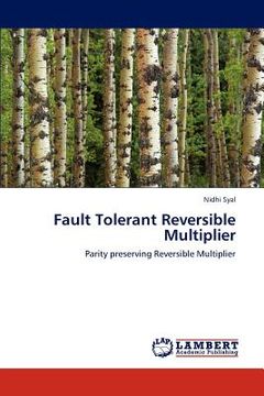 portada fault tolerant reversible multiplier