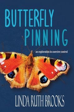 portada Butterfly Pinning: an exploration in coercive control (en Inglés)