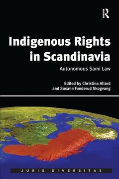 portada Indigenous Rights in Scandinavia: Autonomous Sami Law (en Inglés)