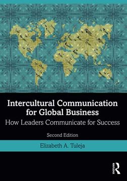 portada Intercultural Communication for Global Business: How Leaders Communicate for Success (en Inglés)