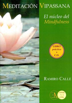 portada Meditación Vipassana: El Núcleo del Mindfulness (in Spanish)