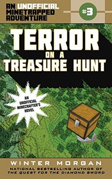 portada Terror on a Treasure Hunt: An Unofficial Minetrapped Adventure, #3 (The Unofficial Minetrapped Adventure Series)