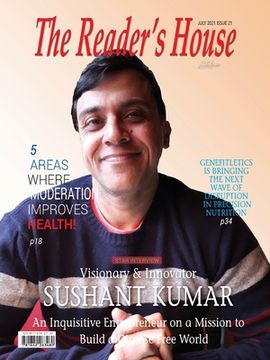 portada Visionary & Innovator Sushant Kumar: An Inquisitive Entrepreneur on a Mission to Build a Disease Free World (5) (The Reader'S House) (en Inglés)