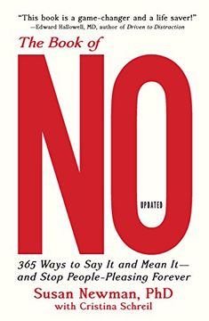 portada The Book of no: 365 Ways to say it and Mean It-And Stop People-Pleasing Forever (en Inglés)