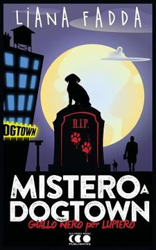 portada Mistero a Dog Town (in Italian)