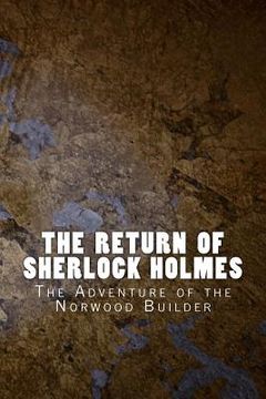 portada The Return of Sherlock Holmes: The Adventure of the Norwood Builder (en Inglés)