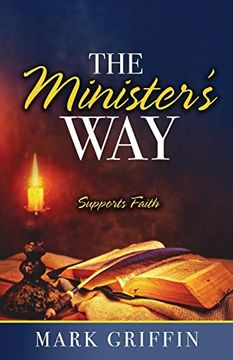 portada The Minister's Way: Supports Faith (en Inglés)