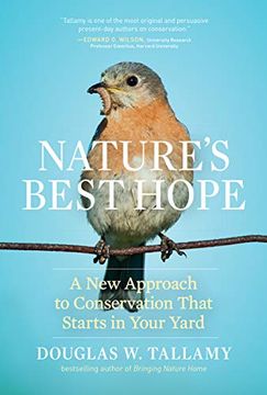 portada Nature's Best Hope: A new Approach to Conservation That Starts in Your Yard (en Inglés)