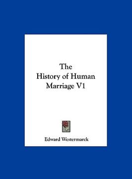 portada the history of human marriage v1 (en Inglés)