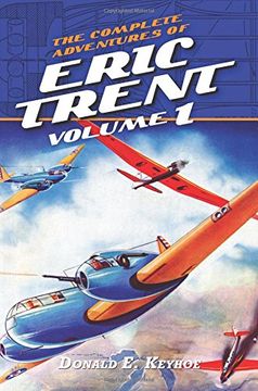 portada The Complete Adventures of Eric Trent, Volume 1 (en Inglés)