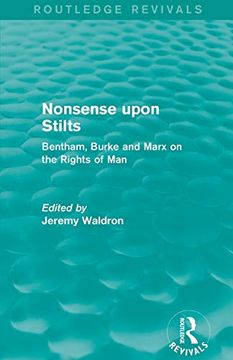 portada Nonsense Upon Stilts (Routledge Revivals): Bentham, Burke and Marx on the Rights of man (en Inglés)