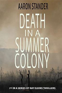 portada Death in a Summer Colony (Ray Elkins Thrillers) (in English)