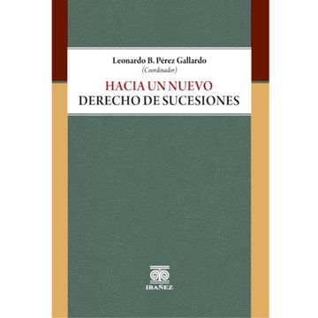 portada HACIA UN NUEVO DERECHO DE SUCESIONES (in Spanish)