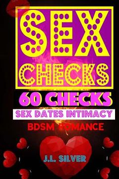 portada Sex Checks: 60 Checks For Sex, Dates, Intimacy, BDSM, Romance (en Inglés)