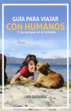 portada Guia Para Viajar con Humanos (in Spanish)