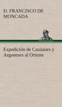 portada Expedición de Catalanes y Argoneses al Oriente