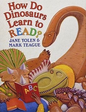 portada How do Dinosaurs Learn to Read? (en Inglés)