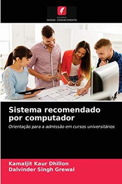 portada Sistema Recomendado por Computador: Orientação Para a Admissão em Cursos Universitários (en Portugués)