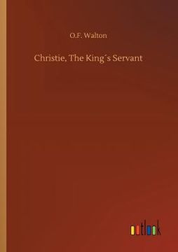portada Christie, The King´s Servant (en Inglés)