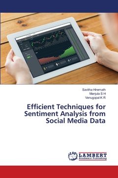 portada Efficient Techniques for Sentiment Analysis from Social Media Data (en Inglés)