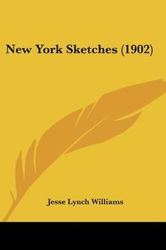 portada new york sketches (1902) (en Inglés)